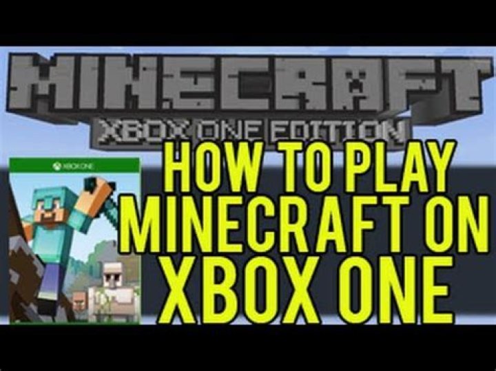 How to play minecraft on xbox one