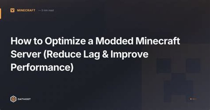 How to reduce lag in modded minecraft