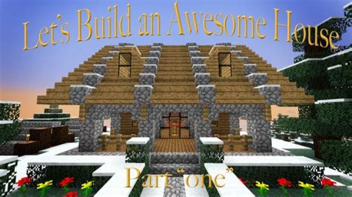 Minecraft how to build an awesome house